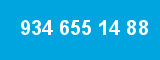 934 655 14 88